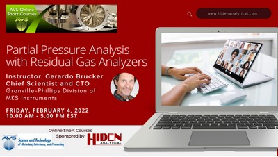 AVS Online Short Course: Partial Pressure Analysis with Residual Gas Analyzers
