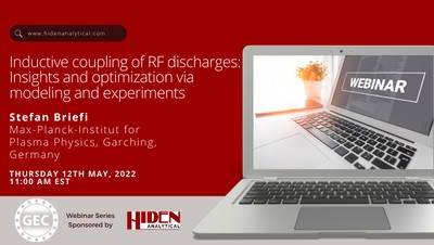 IOPS Webinar: Inductive coupling of RF discharges: Insights and optimization via modeling and experiments