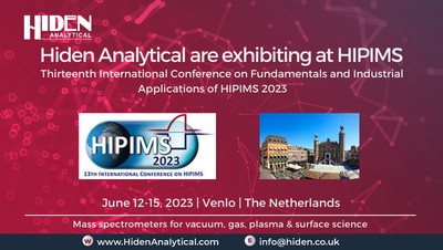Hiden Analytical Exhibiting at HIPIMS