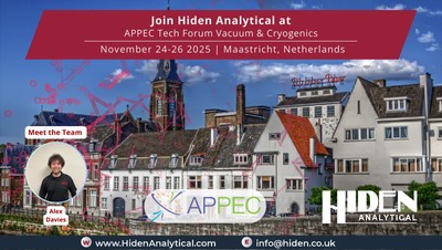 Hiden Analytical at the APPEC Technology Forum 2025 – Advancing Precision in Vacuum and Cryogenic Research