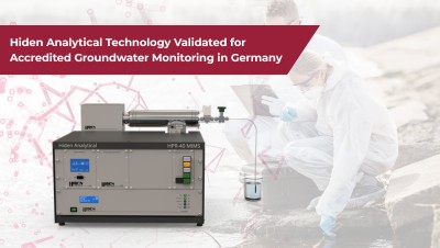 Hiden Analytical Technology Validated for Accredited Groundwater Monitoring in Germany