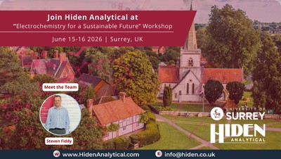 Hiden Analytical to Attend “Electrochemistry for a Sustainable Future” Workshop