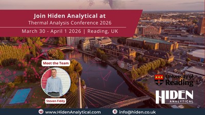 Hiden Analytical to Attend Thermal Analysis Conference 2026